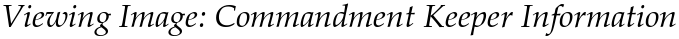 Viewing Image: Commandment Keeper Information